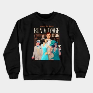 Bon Voyage Bar Abroad the Dream Cruise Ship Crewneck Sweatshirt